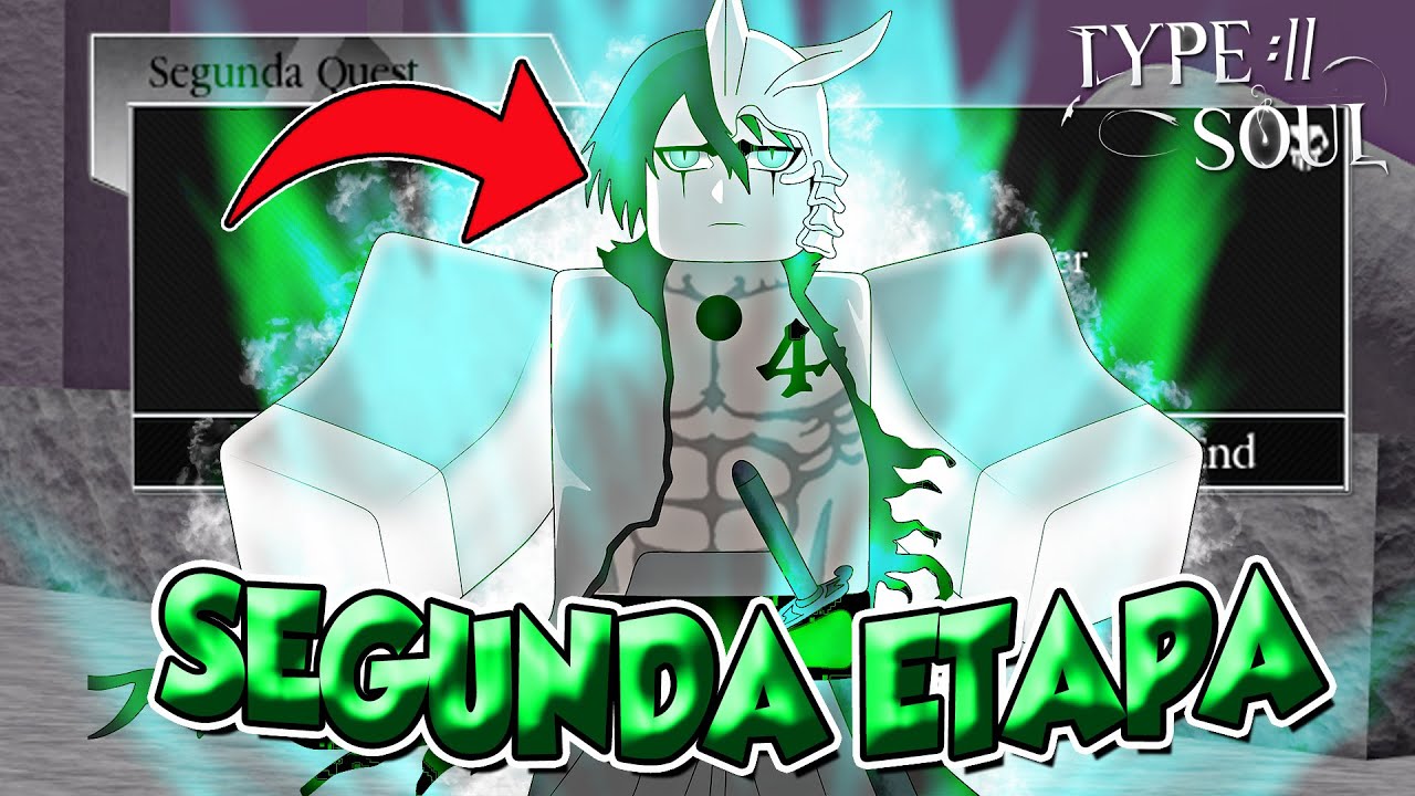 Type Soul Major Update How To Get Segunda Etapa Requirements Fast + Full Guide!! (Code)