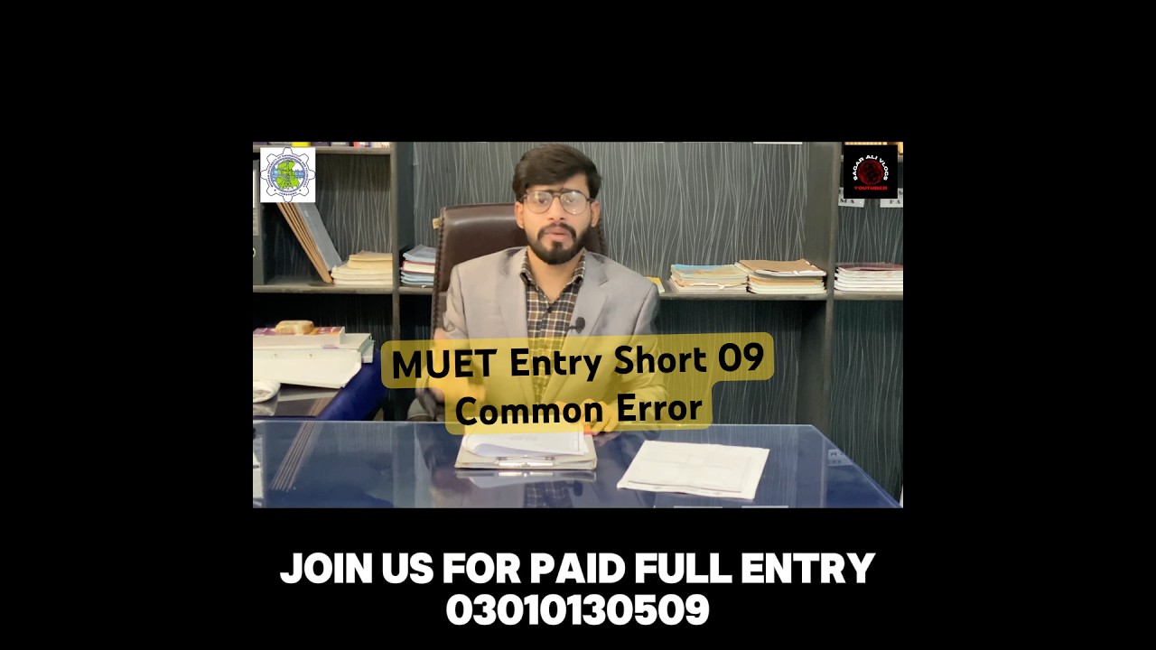 MUET Entry Explaining COMMON ERROR by 