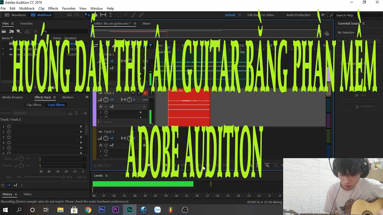 Hướng dẫn thu âm guitar bằng Adobe Audition không cần soundcard.