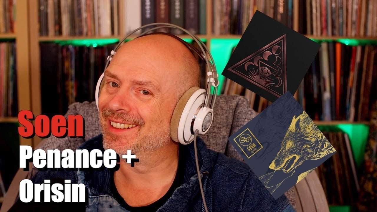Listening to Soen: Penance and Orison