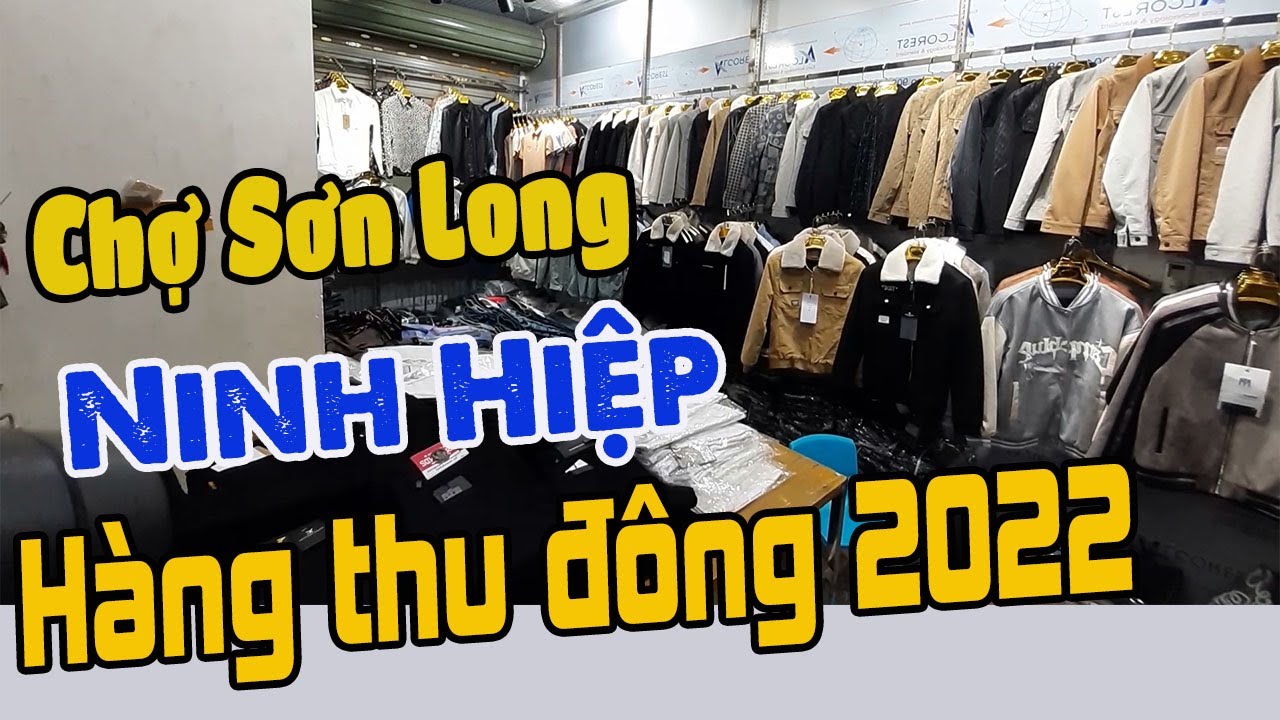Quần áo nam chợ Ninh Hiệp | Hàng thu đông 2022