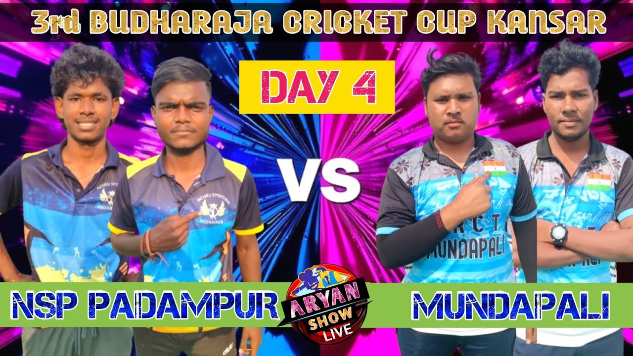 LIVE🛑MUNDAPALI VS NSP:🏆:KANSAR:3rd BUDHARAJA CRICKET CUP#aryanshow