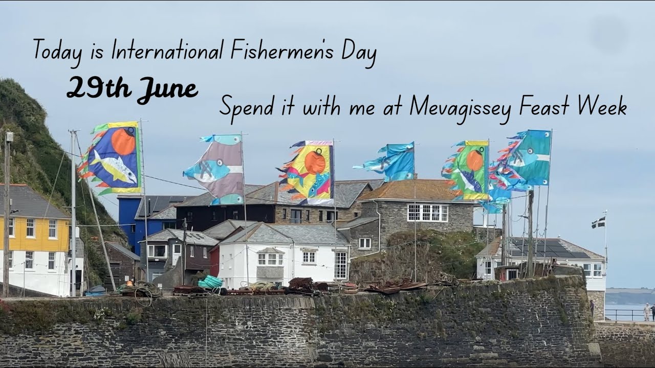 🎣 Mevagissey Feast Week x International Fishermen’s Day | Celebrating Our Fishing Communities 🐟