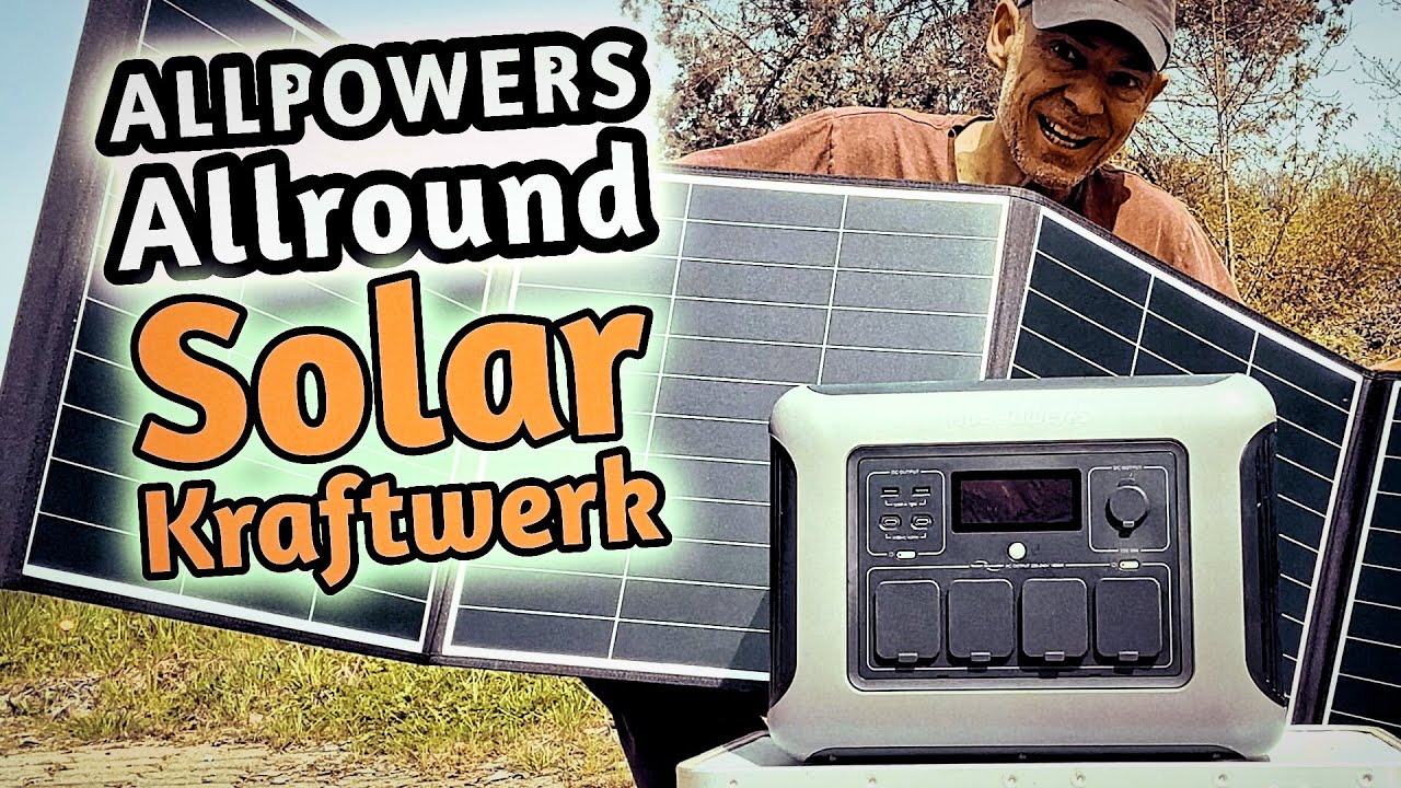 Allpowers R1500 Powerstation Solargenerator für Heim & mobile Stromversorgung: JayBe TEST + Review