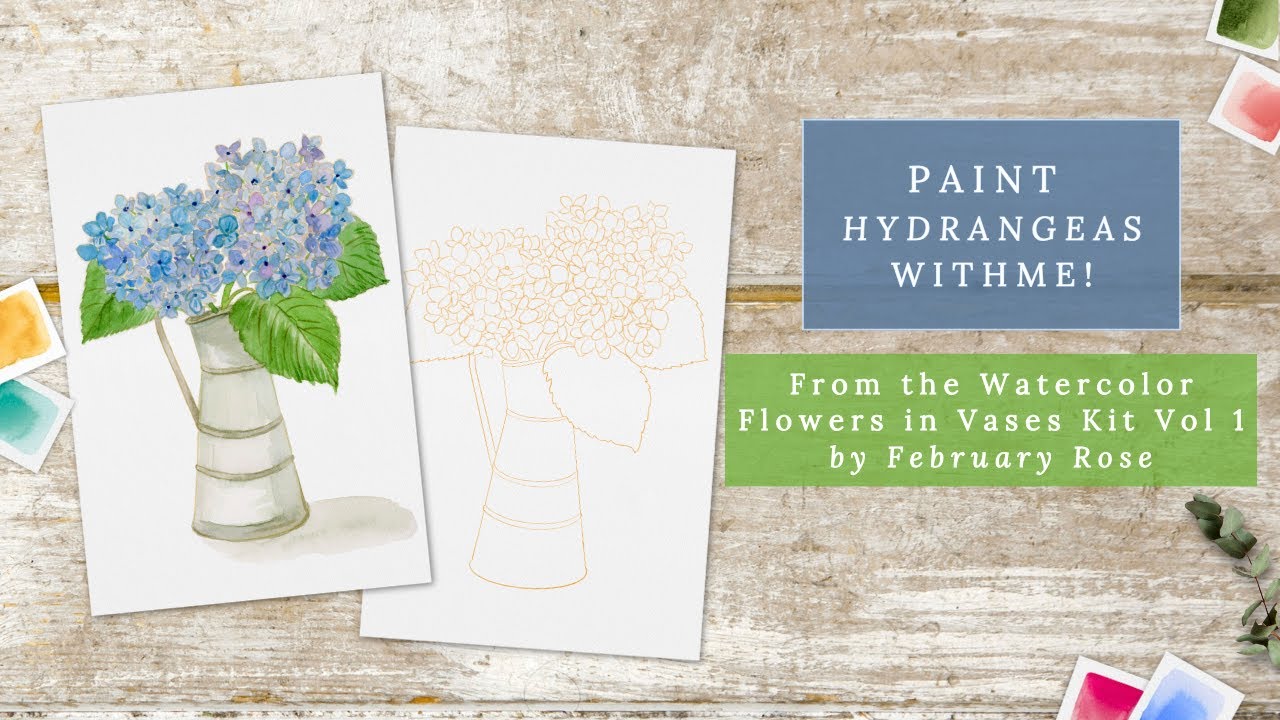 Paint Hydrangeas With me From my Watercolor Flowers in Vases Painting