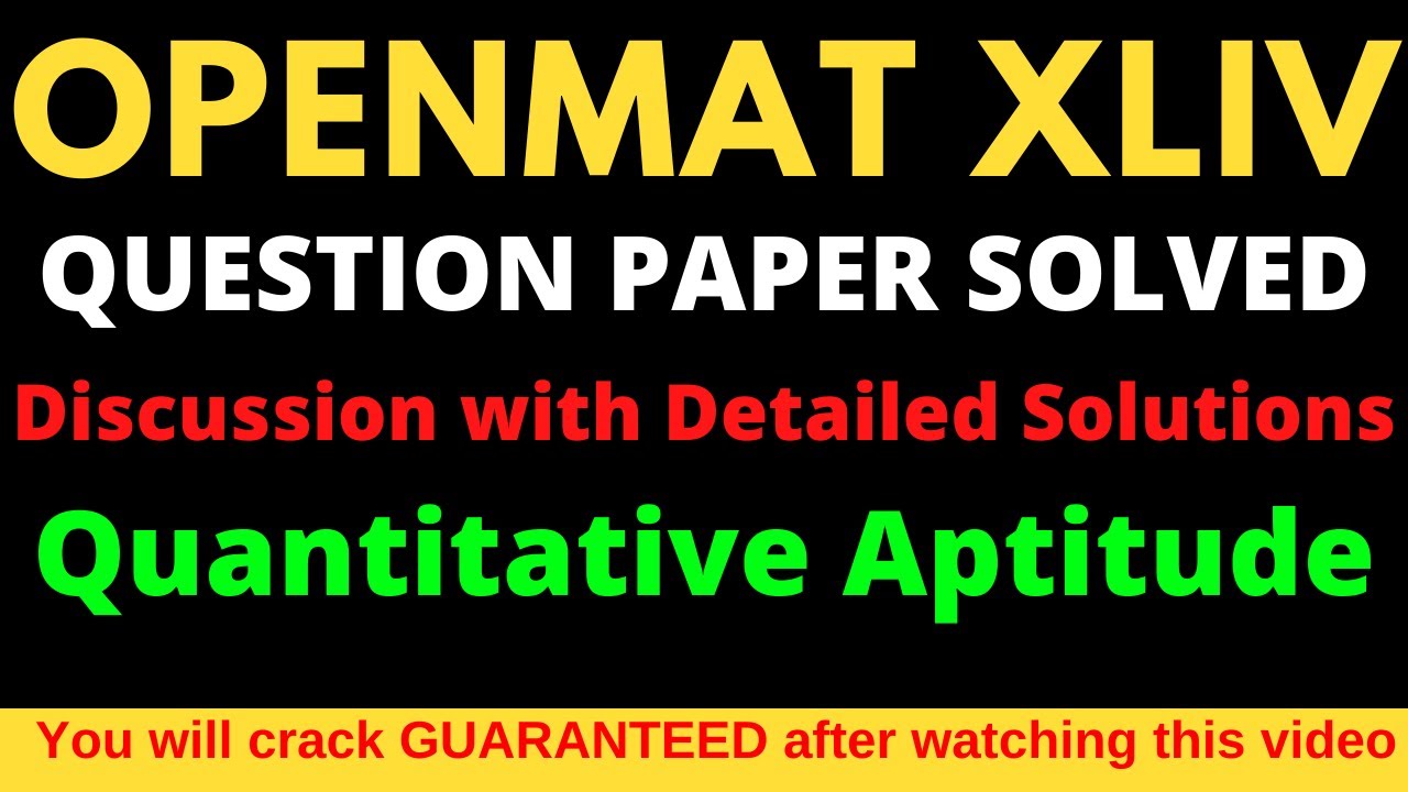 OPENMAT XLIV DEC 2018 II Question Paper Solved II Quantitative Aptitude II Studycoach