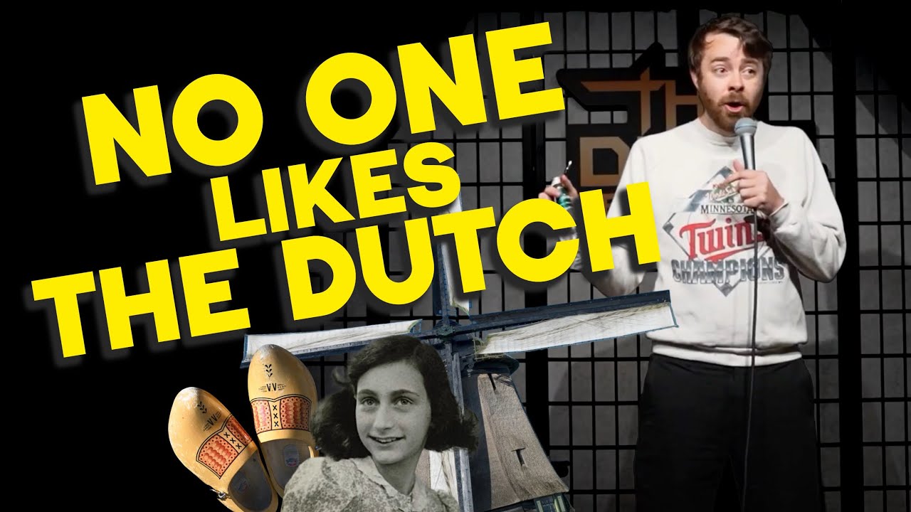 The Dutch Are The Worst