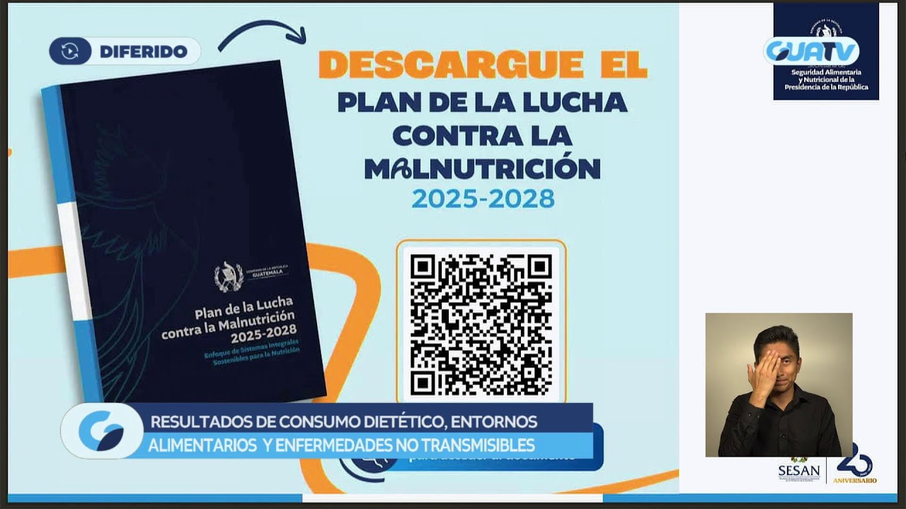 Presentación de resultados sobre cómo se alimenta la población guatemalteca y los retos en nutrición