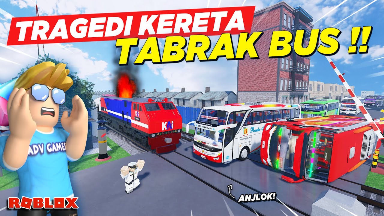 TRAGEDI ROMBONGAN BUS TELOLET DITABRAK KERETA API SAMPE ANJLOK !! ROLEPLAY BUS INDONESIA - Roblox