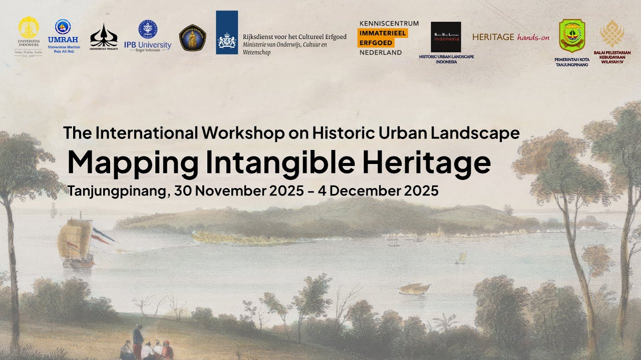 Opening Session International Workshop Historic Urban Landscape : Mapping Intangible Heritage
