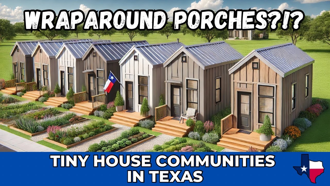 Tiny House Communities in Texas
