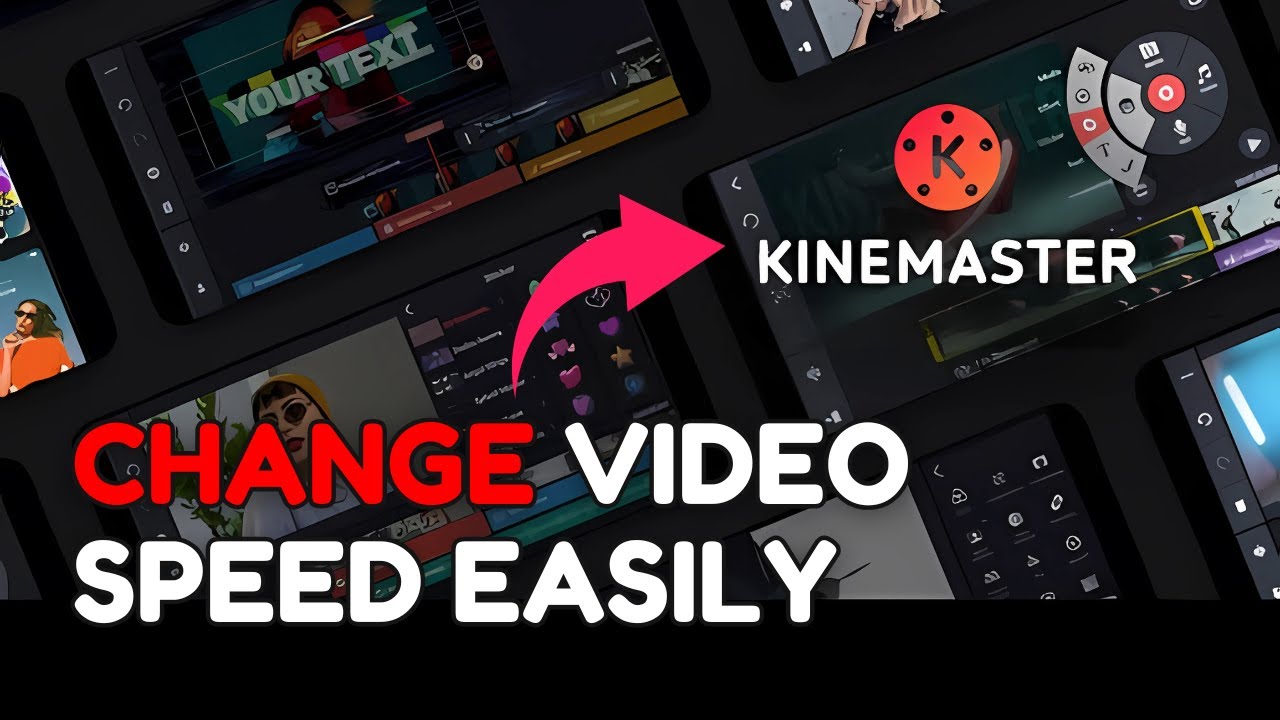 How to Change Video Speed in KineMaster 2025?