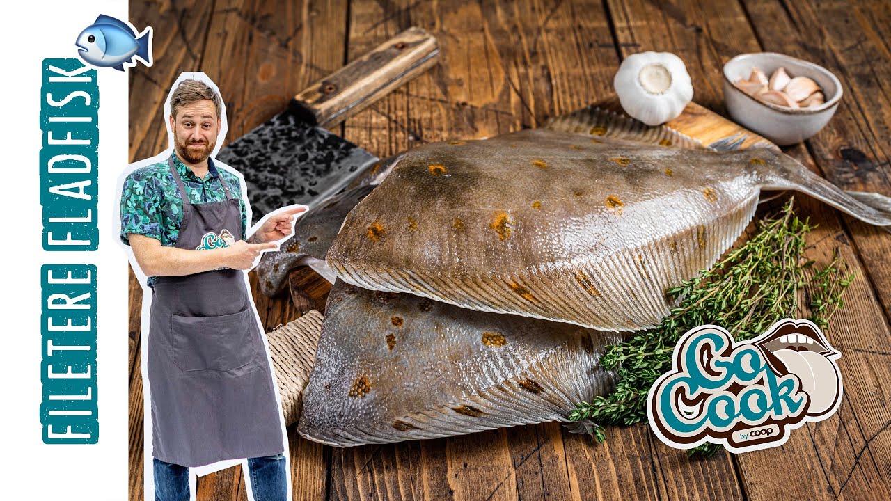 S&aring;dan fileterer du en FLADFISK for begyndere | GoCook by Coop |  Gorm