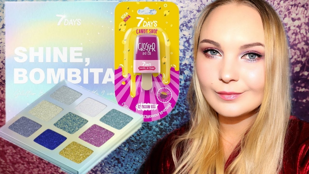 7 DAYS 💎 ТЕНИ SHINE BOMBITA И НОВЫЙ БЛЕСК ДЛЯ ГУБ