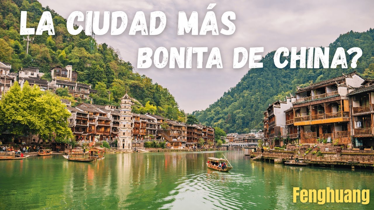 Descubrí el pueblo más mágico de China | Fenghuang