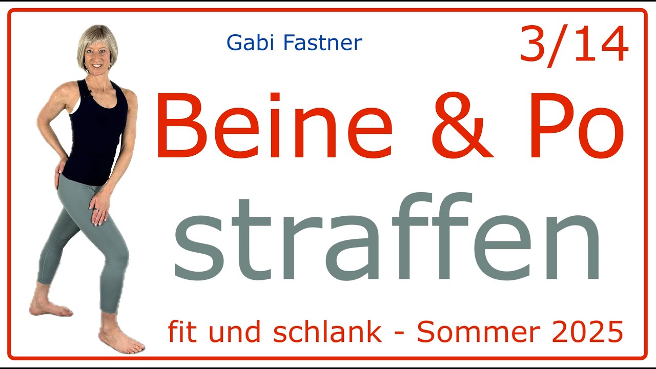 3/14 😎 30 min. straffe Beine und knackiger Po für den Sommer, Muskulatur gestärkt, ohne Geräte