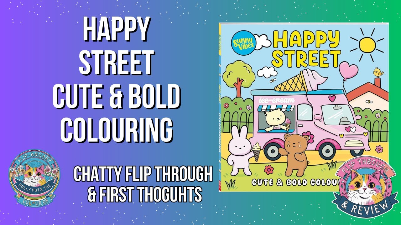 Уютная и яркая раскраска Happy Street от Sunny Vibes — беглый просмотр и первые впечатления.