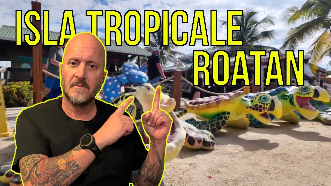 Isla Tropicale - Mahogany Bay - Roatan, Honduras Tour