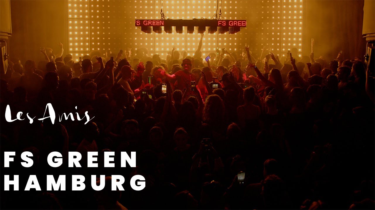 FS GREEN - Les Amis 2024 [Mojo Club Hamburg]