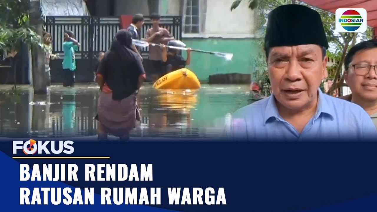 Banjir rendam ratusan rumah warga I Fokus