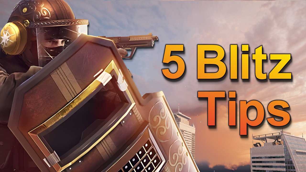 5 Tips to Excel at Blitz | Rainbow Six Siege