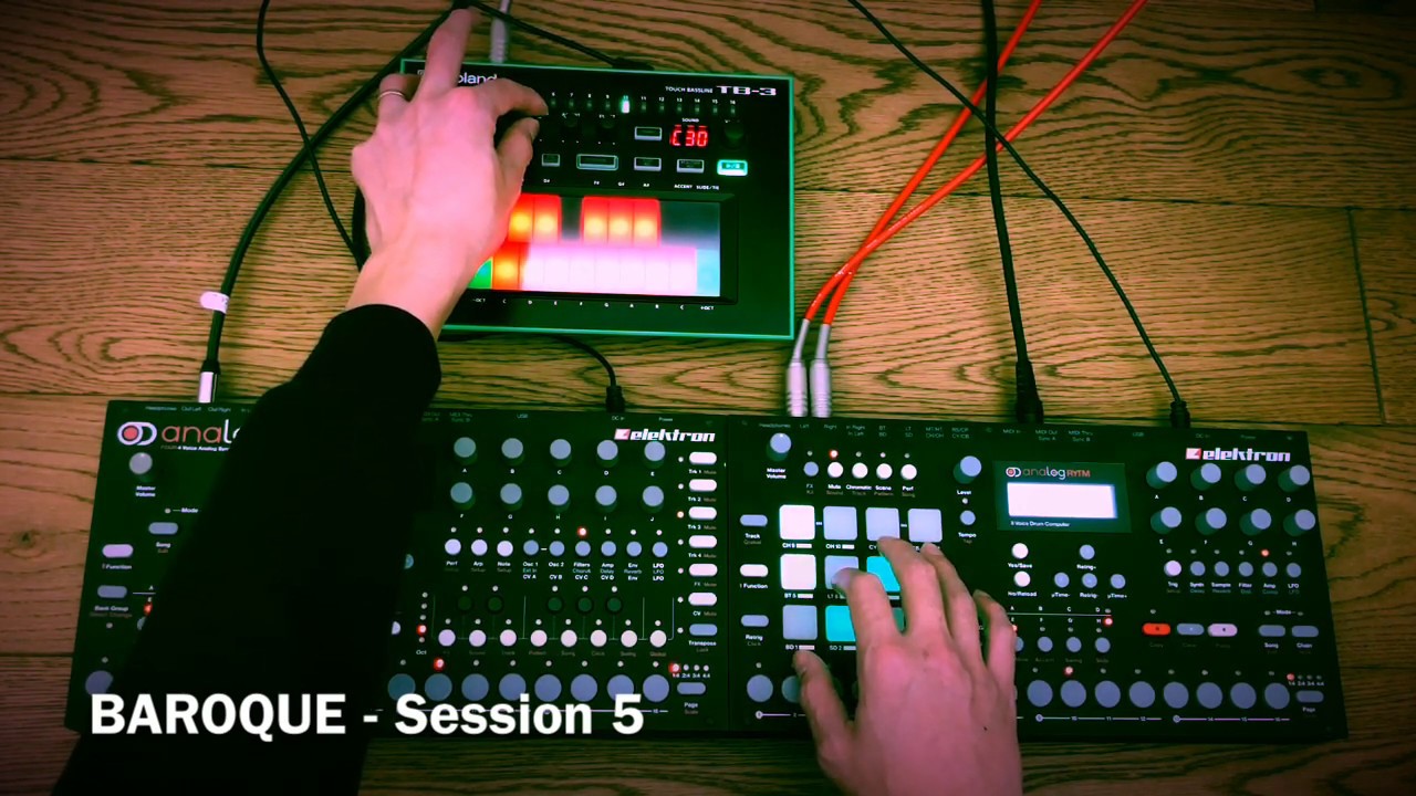BAROQUE - Session 5 Elektron Analog Four & Analog Rytm & Aira TB3