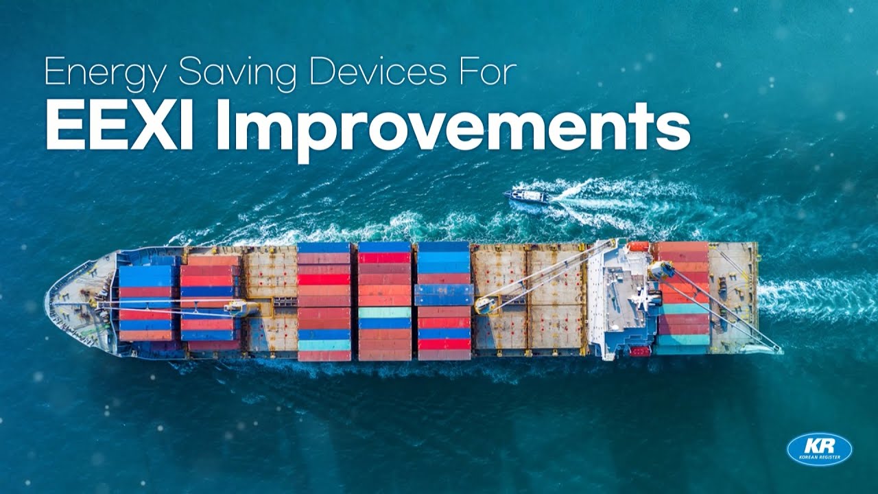 [IMO GHG] Energy Saving Devices for EEXI improvements