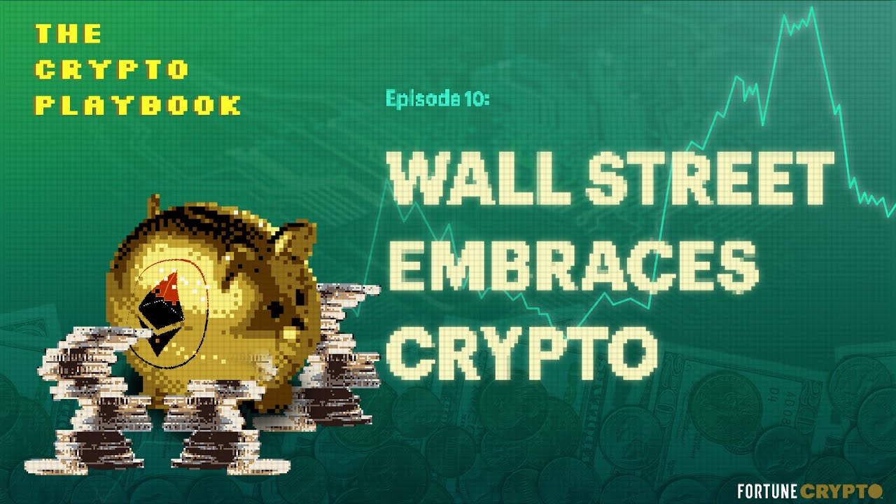 Почему крупные банки делают ставку на криптовалюту | Fortune's Crypto Playbook