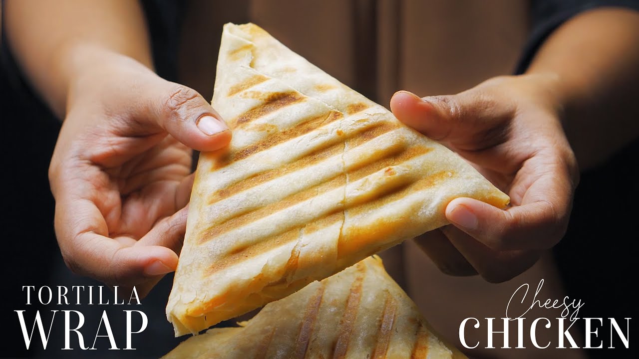 Cheesy Chicken Wrap | Quick & Easy Chicken Tortilla Wrap Recipe