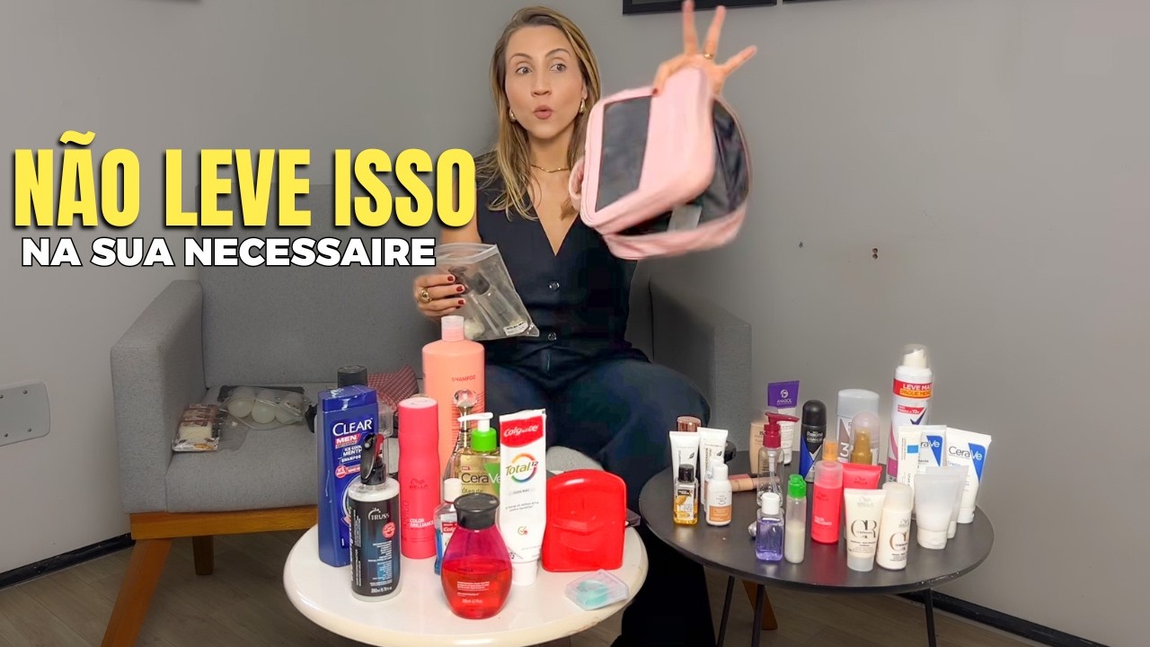 MONTANDO NECESSAIRE DE VIAGEM - o que pode levar - regras de bagagem nacional e internacional