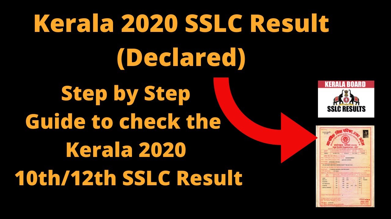 Kerala 2020 SSLC Result (Declared) &ndash; How to Check Kerala Board Class 10 Result Online