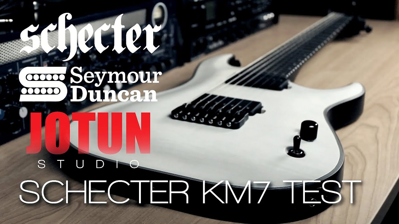 Schecter KM7 & Seymour Duncan Nazgul and Sentient Test (by Jotun Studio)