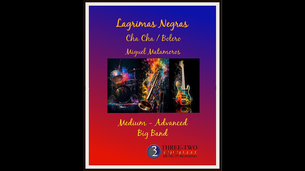Lagrimas Negras - big band