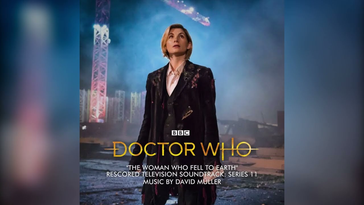 Doctor Who Rescored Soundtrack: The Woman Who Fell To Earth