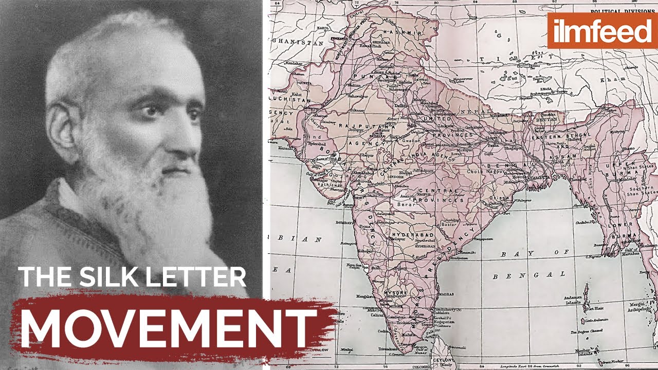 Indian Muslims and the Silk Letter Movement