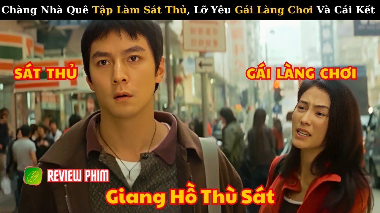 [Review Phim] Thanh Niên Nhà Quê Tập Làm Sát Thủ – Lỡ Yêu Gái Làng Chơi Và Cái Kết Đẫm Nước Mắt!