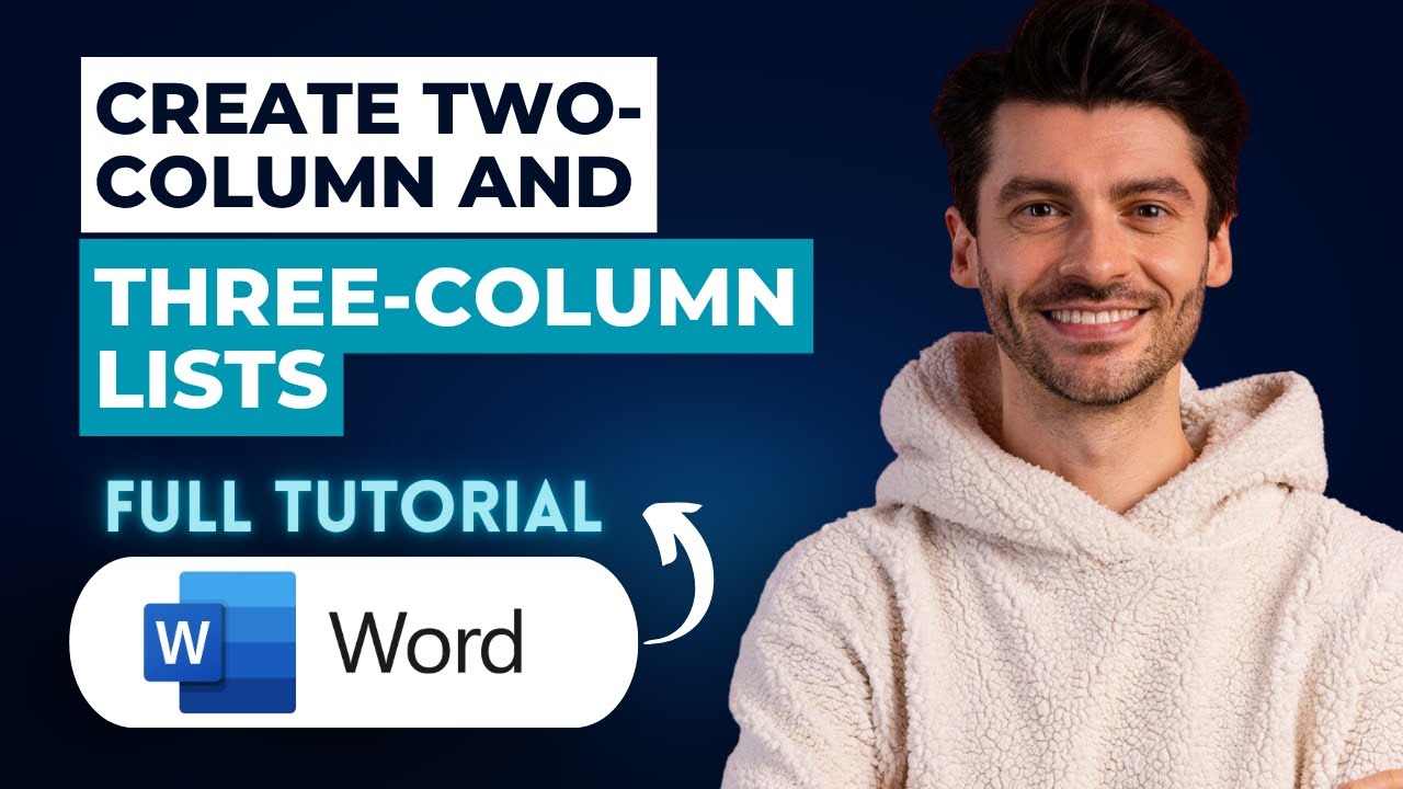 How to Create Two-column and Three-column Lists in Microsoft Word [2026 Guide]
