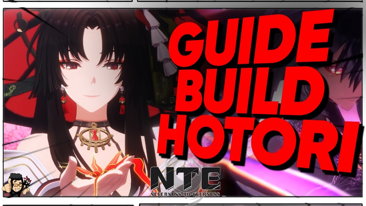 Comment build Hotori sur NTE ? Voici mon guide (Meilleur Arc, Meilleur Console)