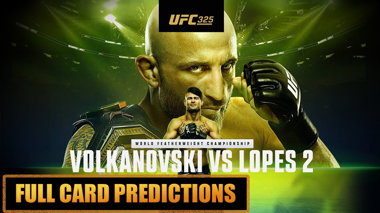 UFC 325 Full Card Predictions Alexander Volkanovski vs Diego Lopes 2