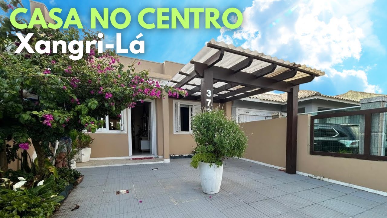 CASA NO CENTRO DE XANGRI-LÁ POR R$539.000,00😍