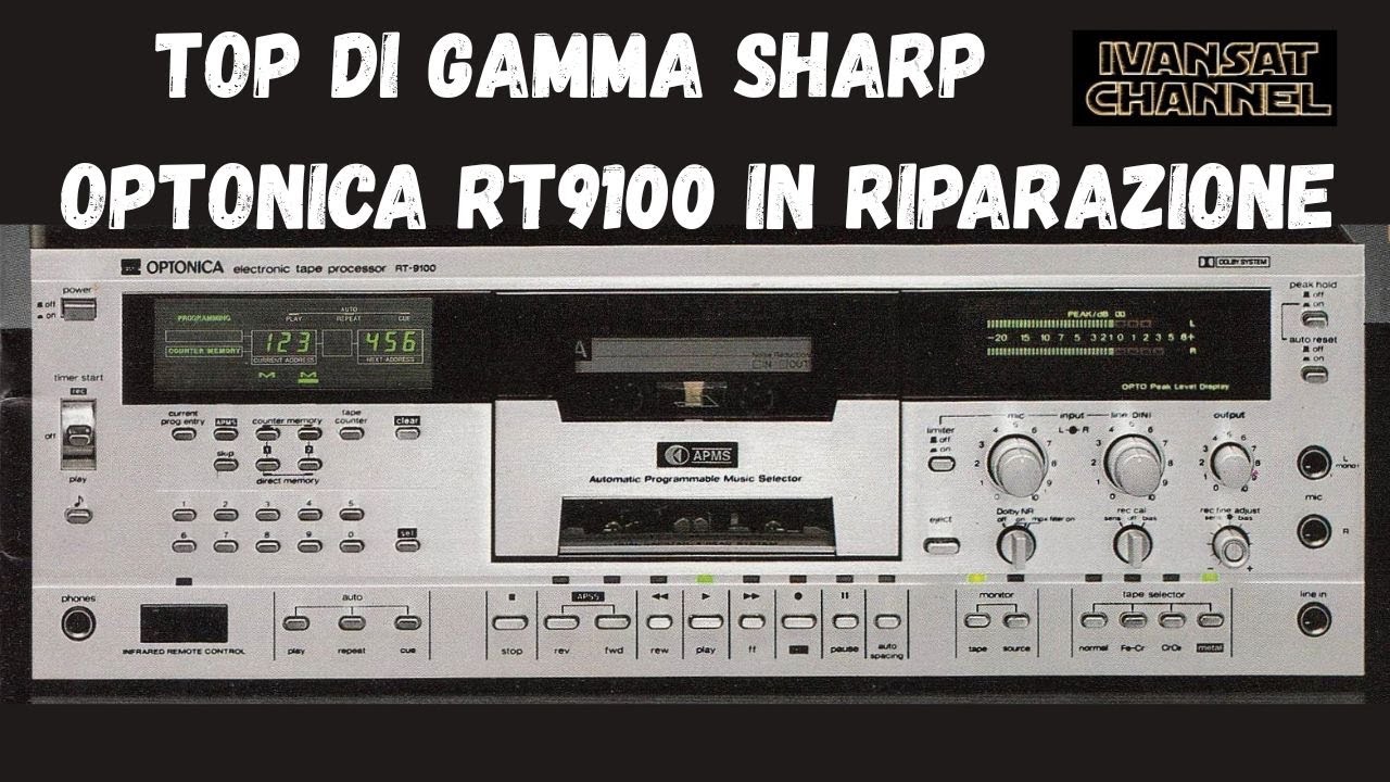 Riparo una Sharp Optonica RT9100
