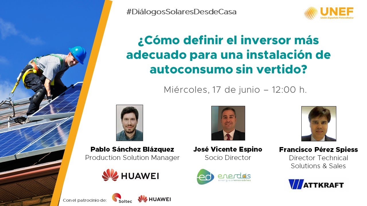 Webinar técnico 2. ¿Cómo definir inversor más adecuado para instalación de autoconsumo sin vertido?