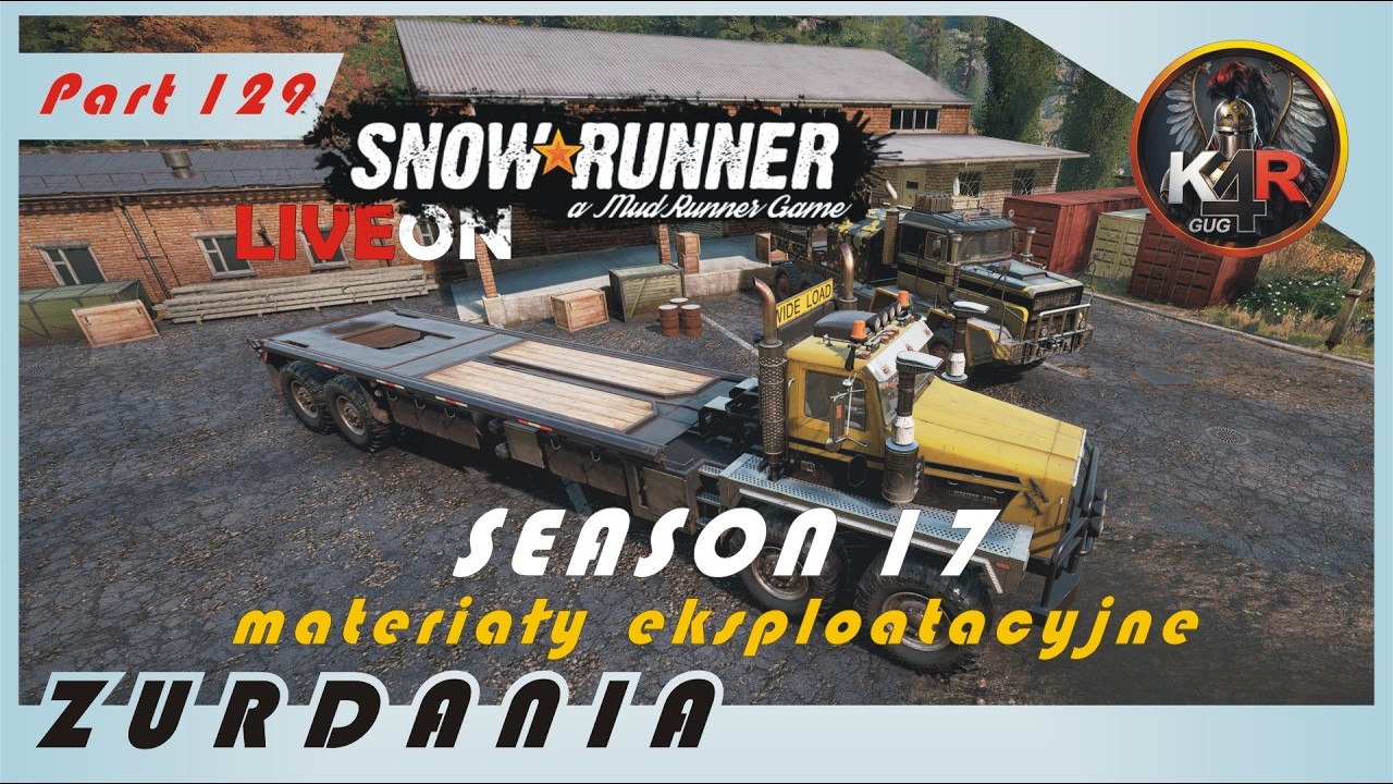 SnowRunner #129  Sezon 17 - ZURDANIA  - Materiały eksploatacyjne / LiveOn PL
