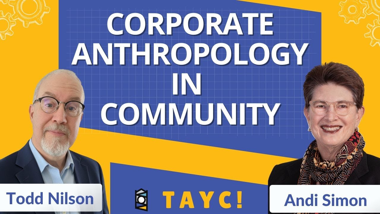 Corporate Anthropology in Community