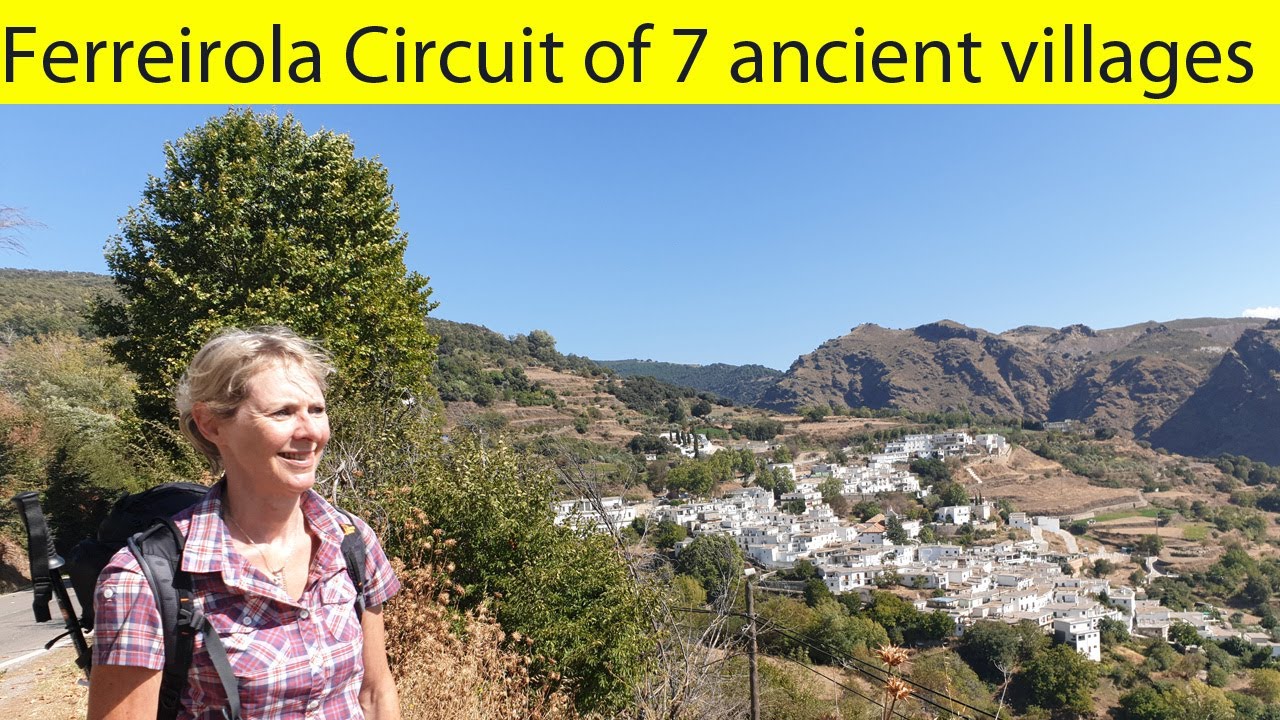 Las Alpujarras - Ferreirola Northern Circuit of seven ancient villages - highlight hike of the area