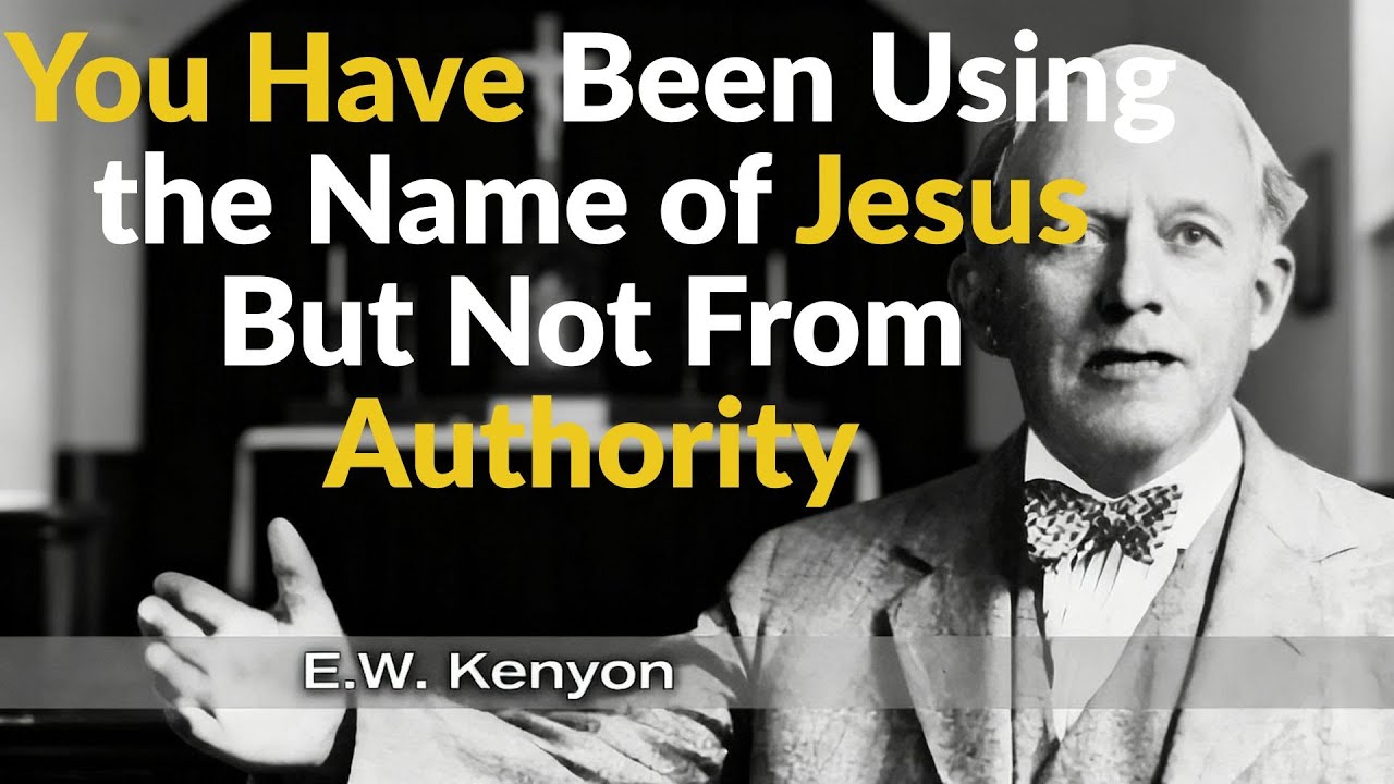 You Have Been Using the Name of Jesus — But Not From Authority -  E.W. Kenyon Teachings