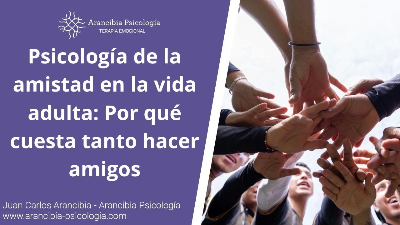 Psicología de la amistad en la vida adulta: por qué cuesta tanto hacer amigos