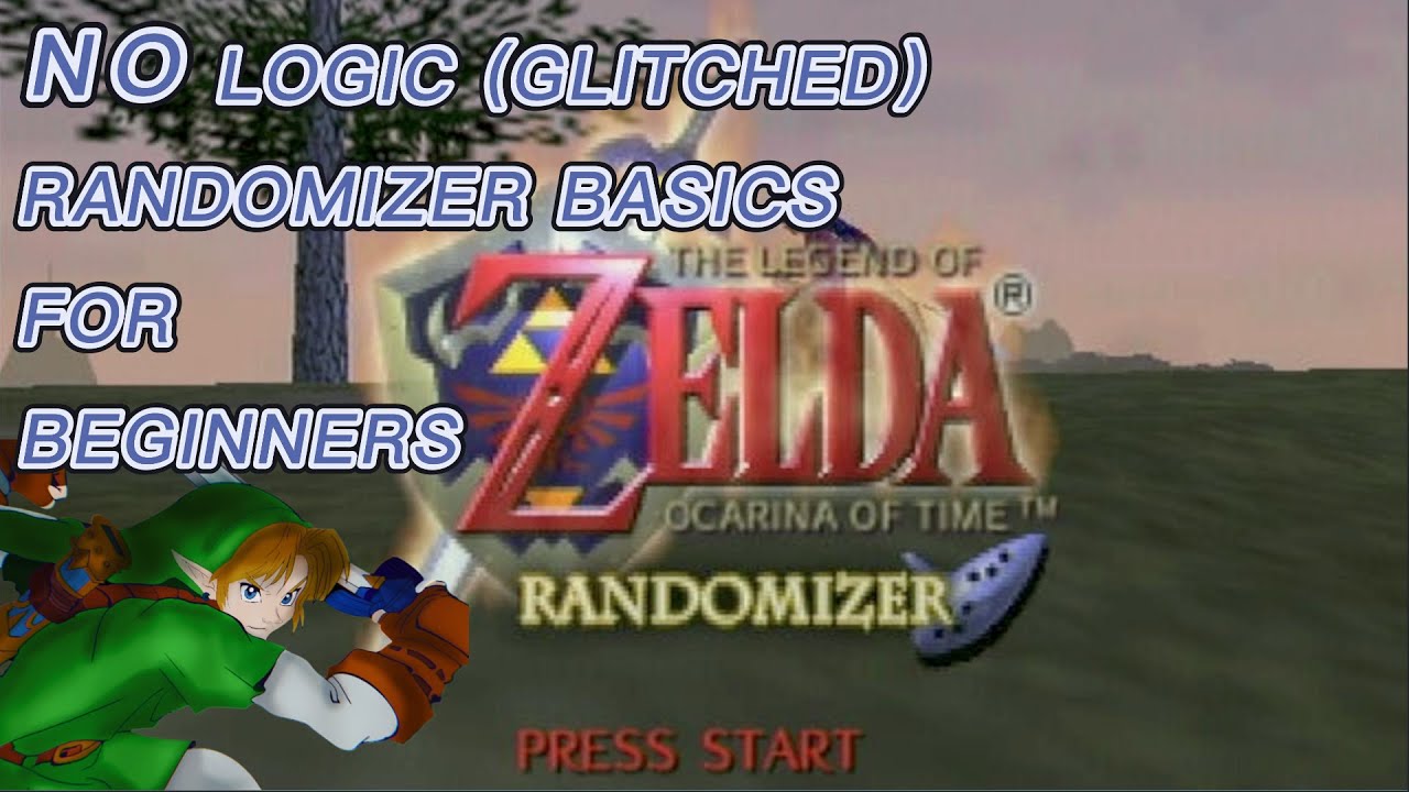 Ocarina of Time Randomizer (OoTR) No Logic Glitches and Tricks for Beginners