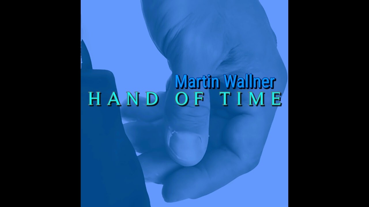 19/31: Martin Wallner - Hand of Time (mit KI erstellter Song)