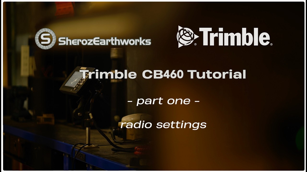 Trimble CB460 Radio Settings Tutorial -  Sheroz Earthworks 2026